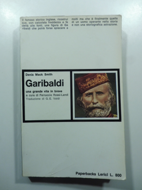 Garibaldi una grande vita in breve